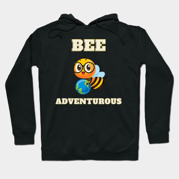 Bee Adventurous Hoodie by chiinta